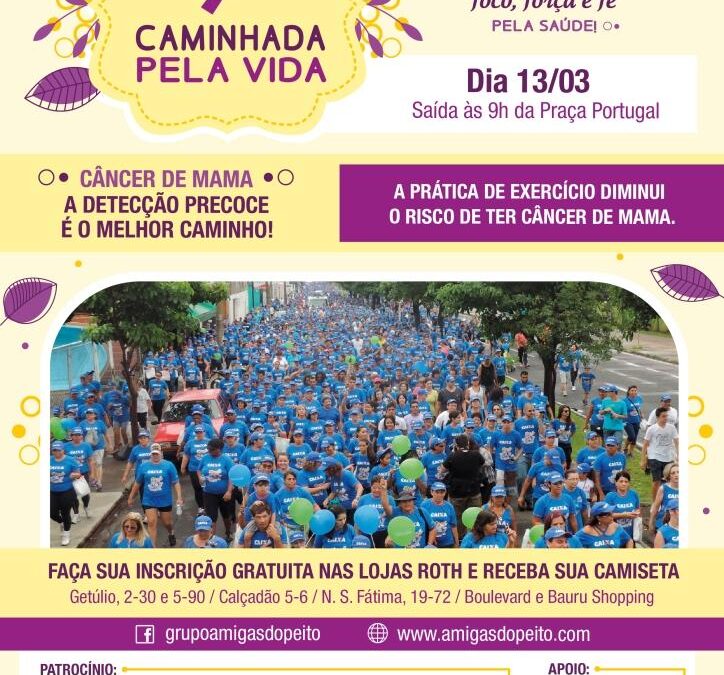 9ª CAMINHADA PELA VIDA restam poucas inscrições